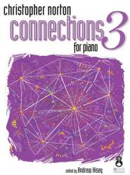 Connections For Piano - Book 3 - Christopher Norton