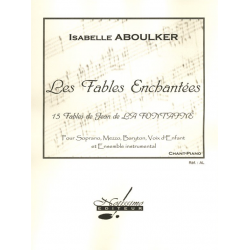 ABOULKER/LA FONTAINE : FABLES ENCHANTEES - Isabelle Aboulker