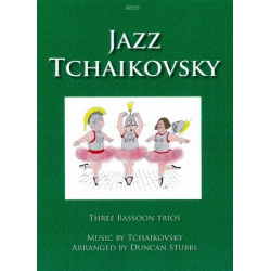 Jazz Tschaikowsky - Piotr Ilich Tchaikowsky (Pyotr Peter Ilyich Iljitsch Tschaikovsky)