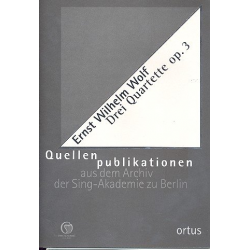 3 Quartette op.3 für 2 Violinen, Viola - Ernst Wilhelm Wolf
