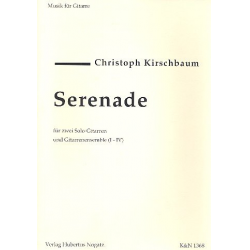 Serenade für 2 Sologitarren - Christoph Kirschbaum