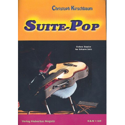 Suite-Pop für Gitarre - Christoph Kirschbaum