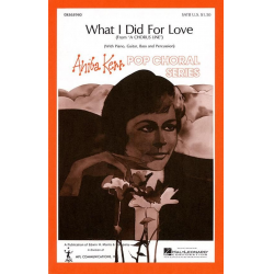 What I did for love - Marvin Hamlisch / Arr. Anita Kerr