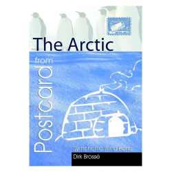 Postcard from the Arctic Windband - Dirk Brossé