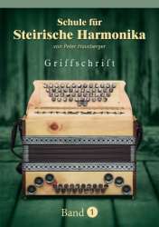 Schule für Steirische Harmonika Band 1 -Peter & Gerhard Hausberger