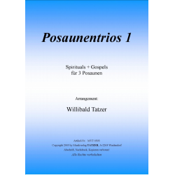 Posaunentrios 1 -Traditional Spiritual / Arr.Willibald Tatzer