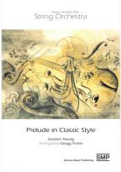 Prelude in Classic Style (String Orchestra) - Gordon Young / Arr. Gregg Porter