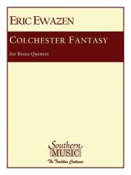 Colchester Fantasy - Eric Ewazen