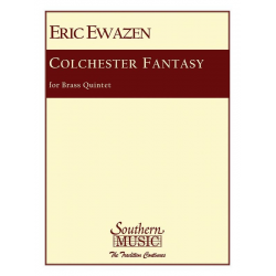 Colchester Fantasy -Eric Ewazen