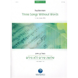 3 Songs without Words - Paul Ben-Haim