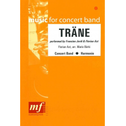 Träne -Florian Ast / Arr.Mario Bürki