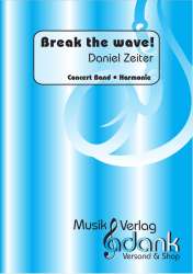 Break The Wave - Daniel Zeiter
