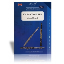 Sousa Confuser - John Philip Sousa / Arr. Michael Brand