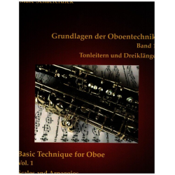 Grundlagen der Oboentechnik Band 1 - Tonleitern und Dreiklänge - Marc Schaeferdiek