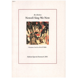 Nowell Sing We Now - Bo Holten