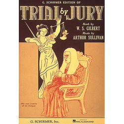 Trial by Jury - Gilbert and Sullivan