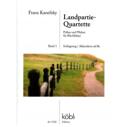 Landpartie-Quartette Band 1 -Franz Kanefzky