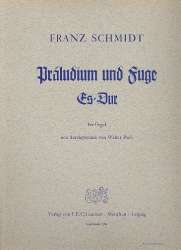 Präludium und Fuge Es-Dur - Franz Schmidt