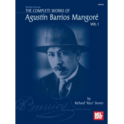 The complete works vol.1 for guitar - Agustín Barrios Mangoré