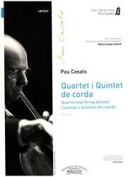 Quarterto y Quintetos de Cuerda - Pablo (Pau) Casals