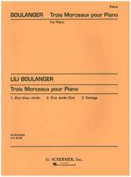 3 Morceaux - Lili Boulanger