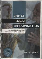 Vocal Jazz Improvisation - Darmon Meader