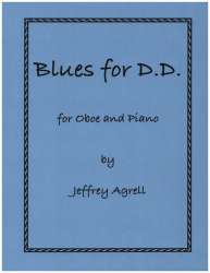 Blues for D.D. - Jeffrey Agrell