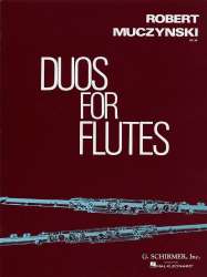 Duos for Flutes, Op. 34 - Robert Muczynski