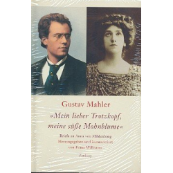 Mein lieber Trotzkopf, meine süße - Gustav Mahler