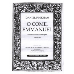 O Come, Emmanuel - Daniel Pinkham
