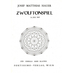 Zwölftonspiel (13. Juli 1947) - Josef Matthias Hauer