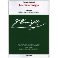 Lucrezia Borgia - Gaetano Donizetti
