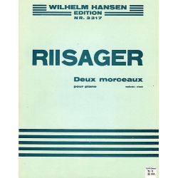 Two Morceaux For Piano - Knudage Riisager