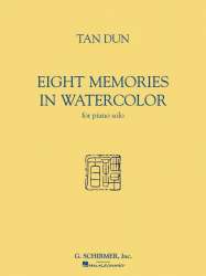 Tan Dun - Eight Memories in Water Color - Tan Dun