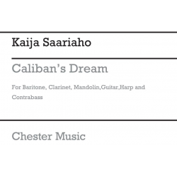 Caliban's Dream - Kaija Saariaho