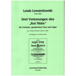 3 Vertonungen des 'Kol Nidrei' - Louis Lewandowski