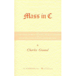 Mass c major for mixed chorus and - Charles Francois Gounod
