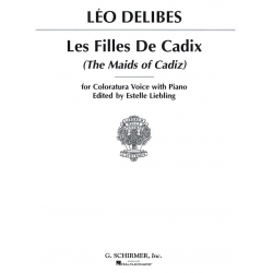 Les filles de Cadix (The Maids of Cadiz) - Leo Delibes