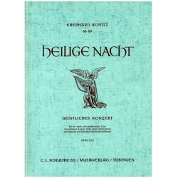 Heilige Nacht - Geistliches Konzert op.20 - Eberhard Bonitz