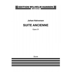Suite Ancienne Op. 31 - Johan Halvorsen