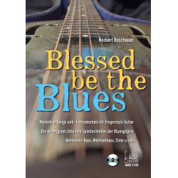 Blessed be the Blues (+CD) - Norbert Roschauer