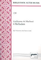 4 Balladen für 3 Stimmen - Guillaume de Machaut