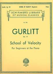 School of Velocity, Op. 141 - Cornelius Gurlitt