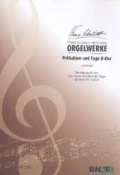 Präludium und Fuge D-Dur für Orgel - Franz Schmidt