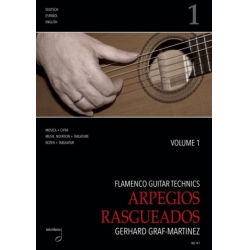 Flamenco Guitar Technics vol.1 - Arpegios, Rasgueados -Gerhard Graf-Martinez