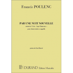 PAR UNE NUIT NOUVELLE : POUR CHOEUR - Francis Poulenc