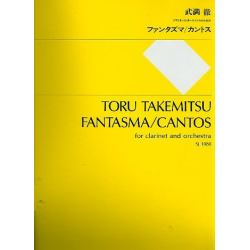 Fantasma (Cantos) for clarinet and orchestra - Toru Takemitsu