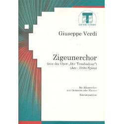 Zigeunerchor aus der Troubadour - Giuseppe Verdi