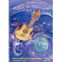 Ticket to Harmony Band 3 für Gitarre - Rainer Kinast