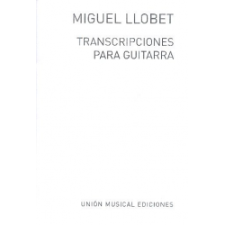 Transcripciones para guitarra - Miguel Llobet